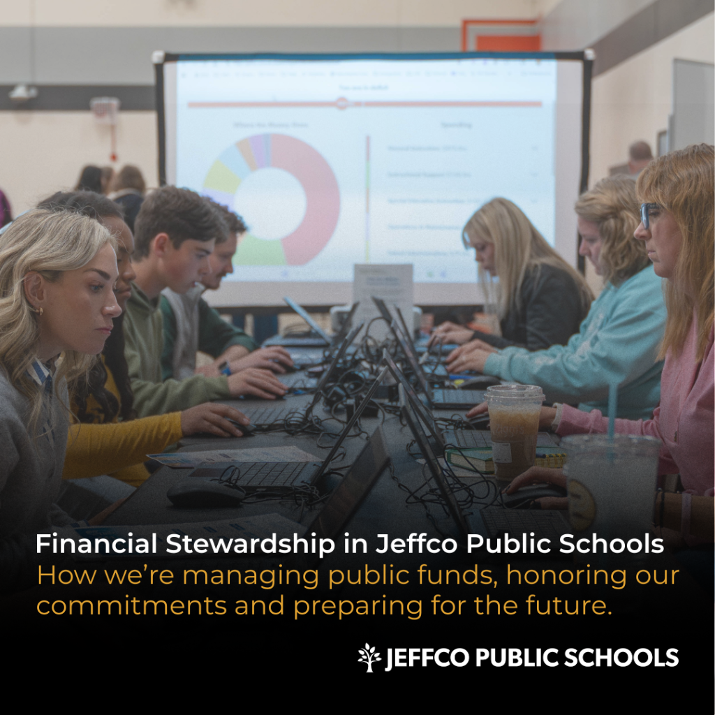 Building Trust Through Transparency: Financial Stewardship in Jeffco Public Schools