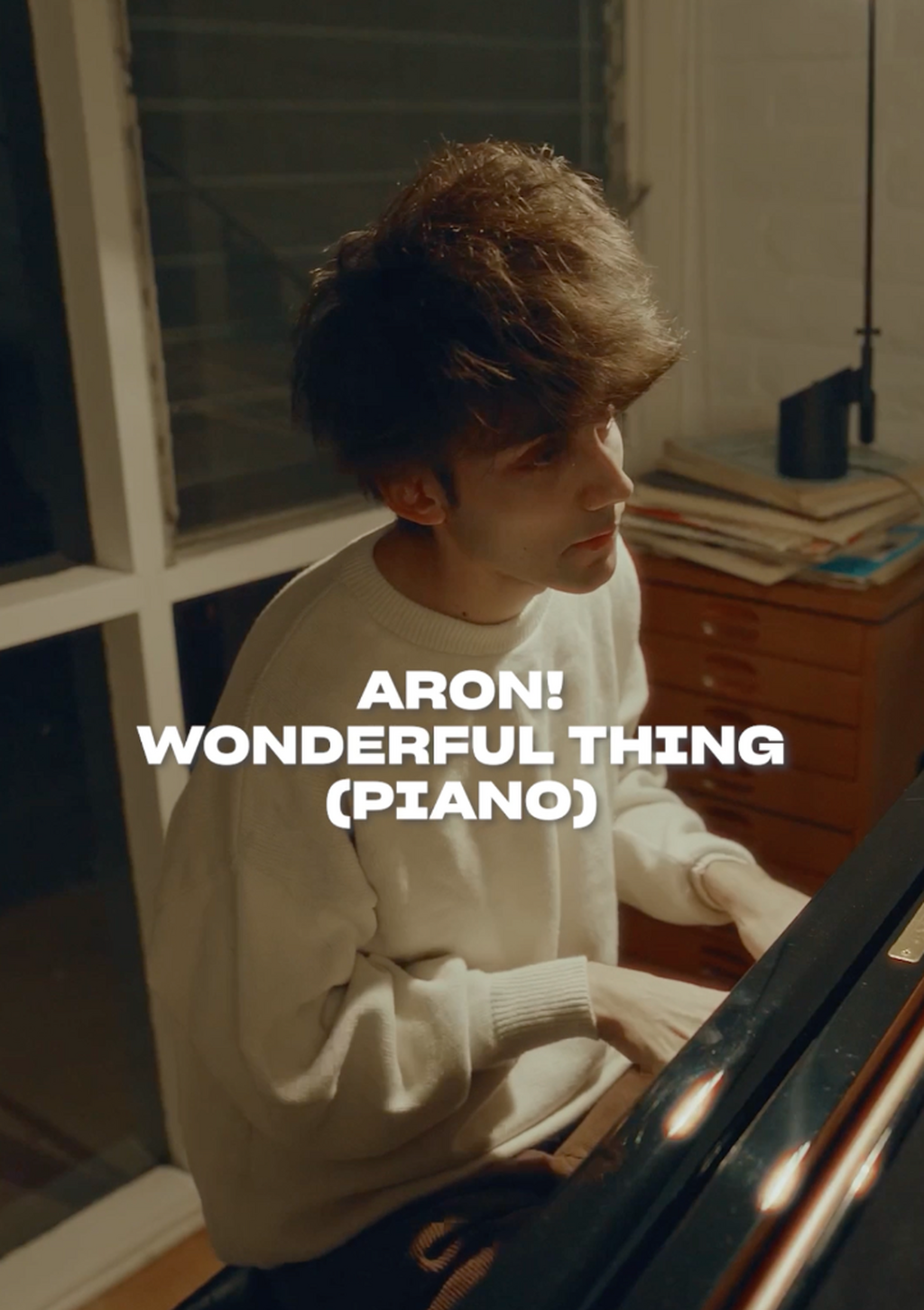 WATCH NOW: ARON! - WONDERFUL THING (PIANO)