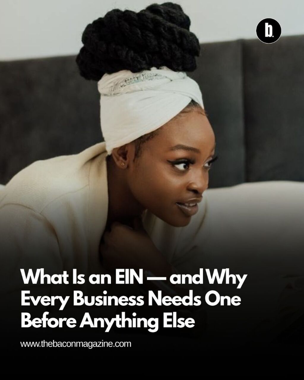 What Is an EIN &mdash; and Why Every Business Needs One Before Anything Else