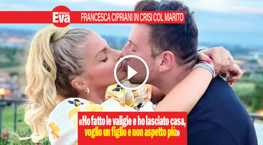 Francesca Cipriani: &laquo;sono andata via di casa, momento no&raquo;