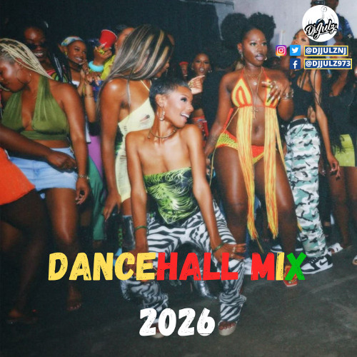 Dancehall Mix 2026 (Audio)