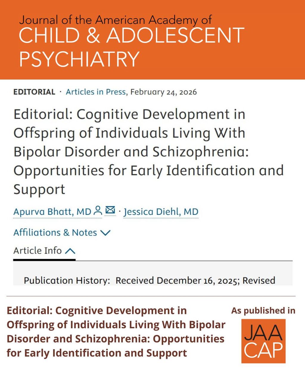 JAACAP AIP Editorial: Cognitive Development in Offspring of Individuals Living With Bipolar Disorder and Schizophrenia: Opportunities for Early Identification and Support