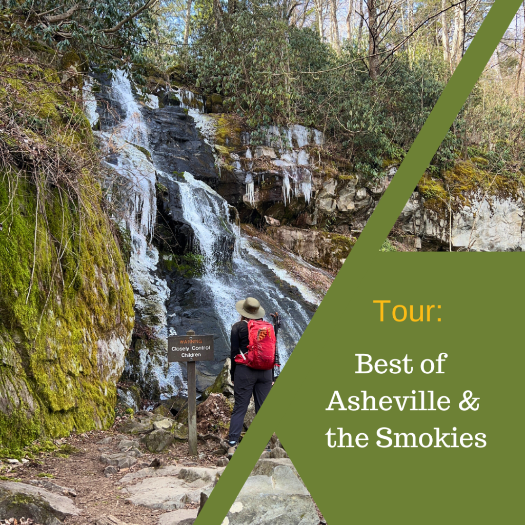 Best of Smokies and Asheville