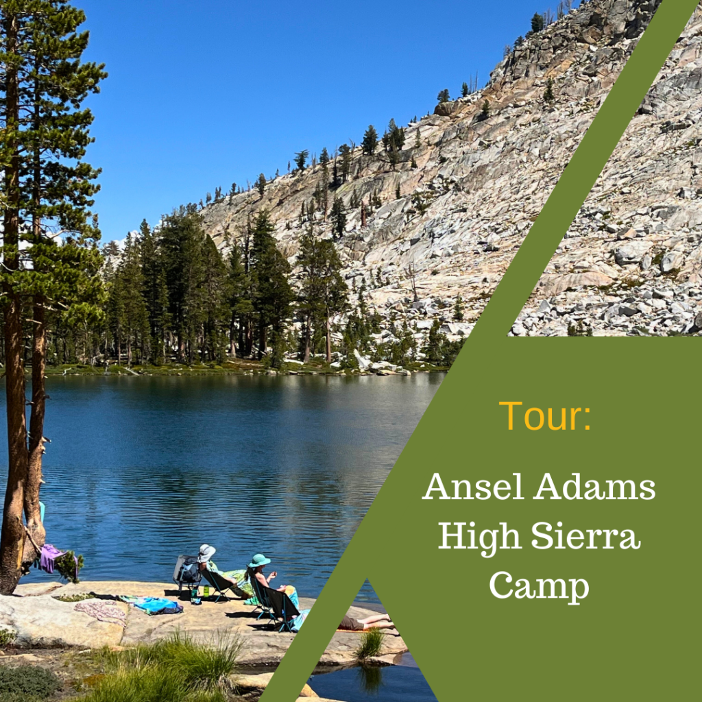 Ansel Adams High Sierra Camp