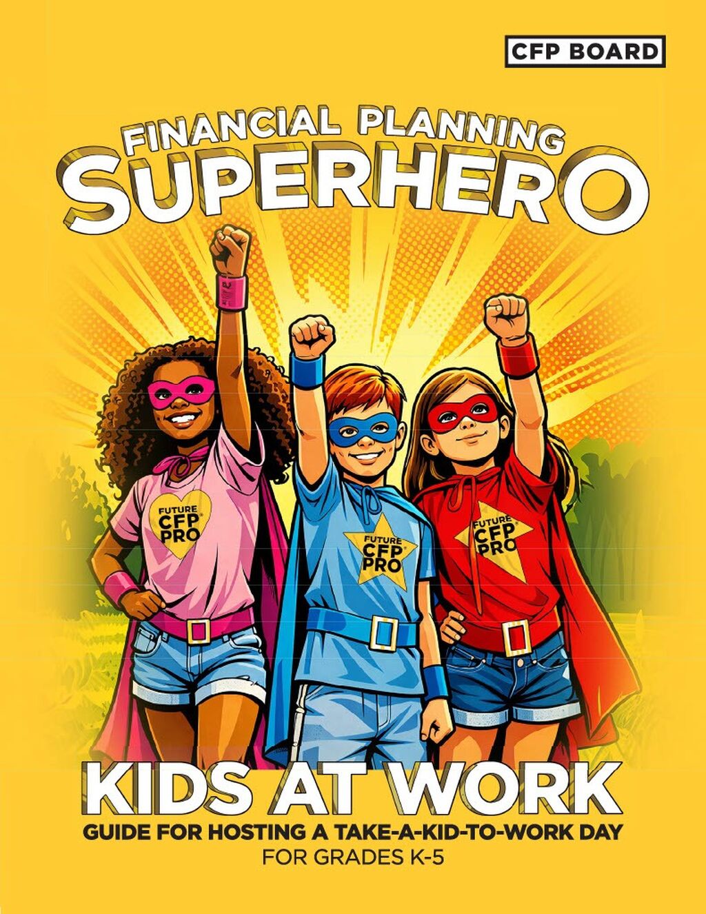 Financial Planning Superhero: Kids at Work