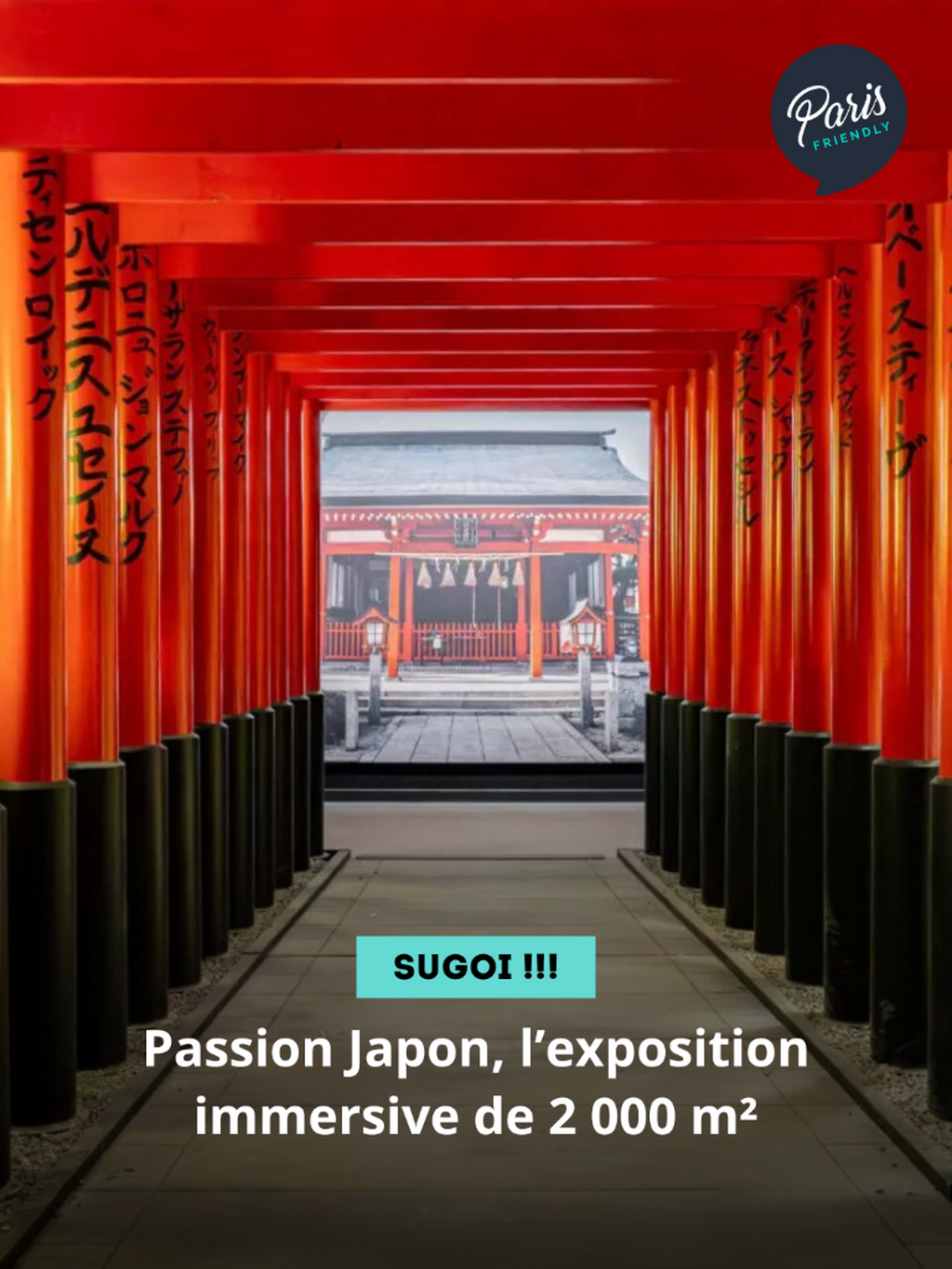 Passion Japon, l&rsquo;exposition immersive de 2 000 m&sup2;