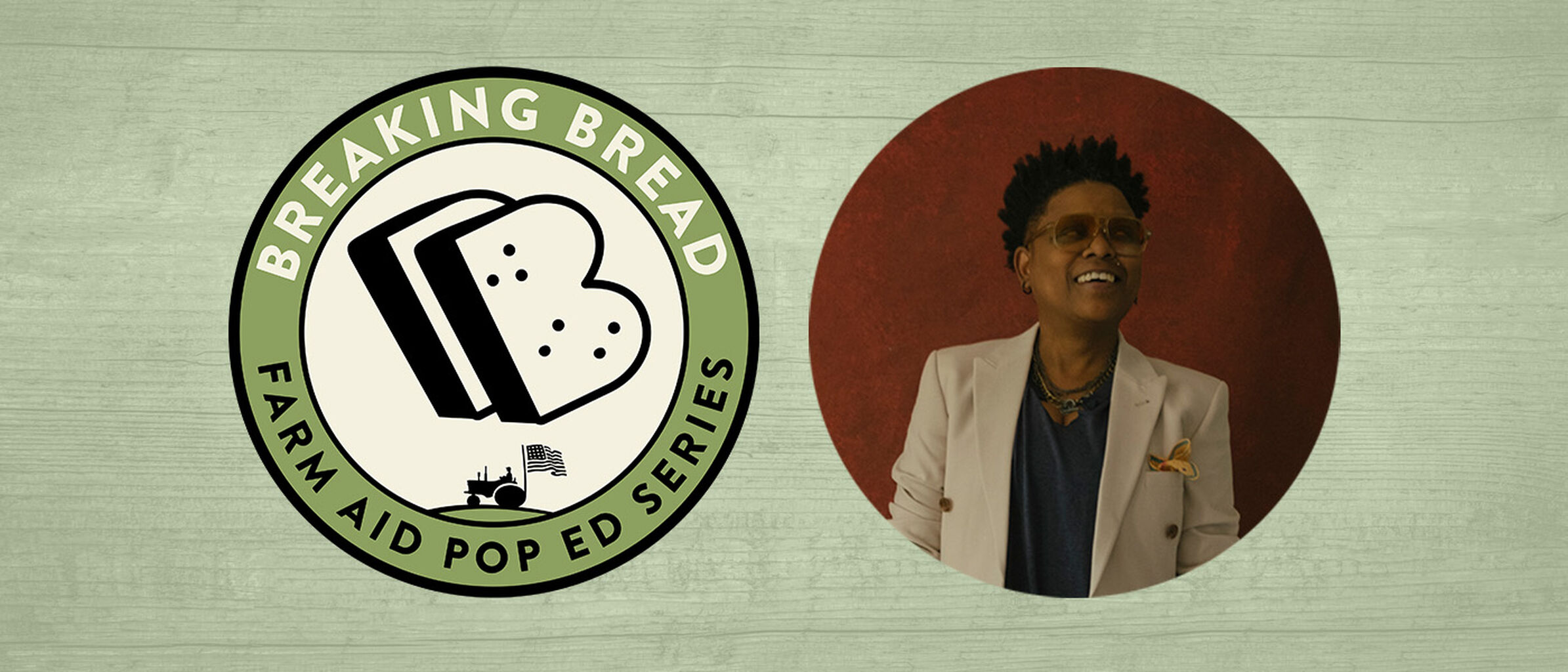 Breaking Bread &mdash; In Conversation with Shirlette Ammons &mdash; Farm Aid