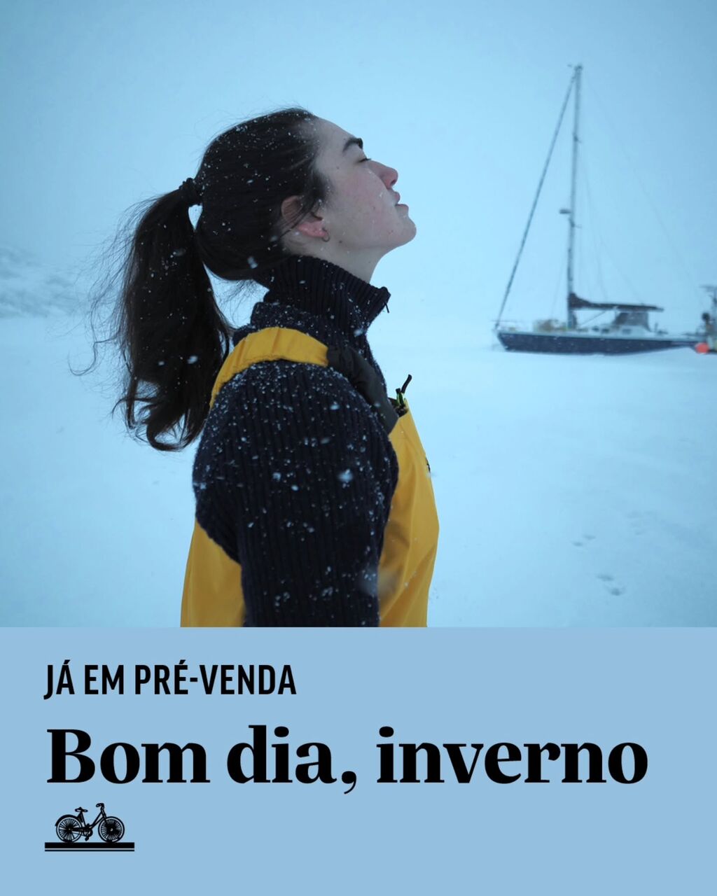 Pr&eacute;-venda: "Bom dia, inverno"