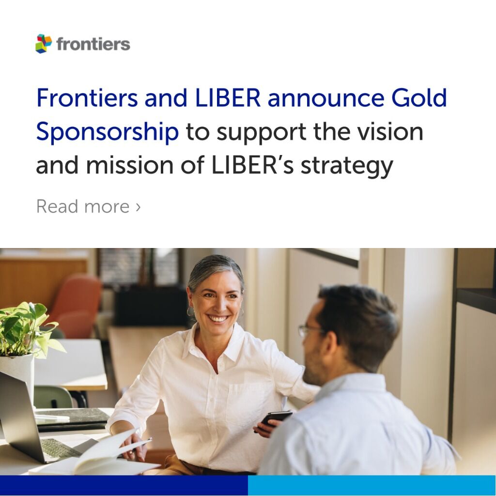 Frontiers and LIBER announce Gold Sponsorship to support the vision and mission of LIBER&rsquo;s Strategy