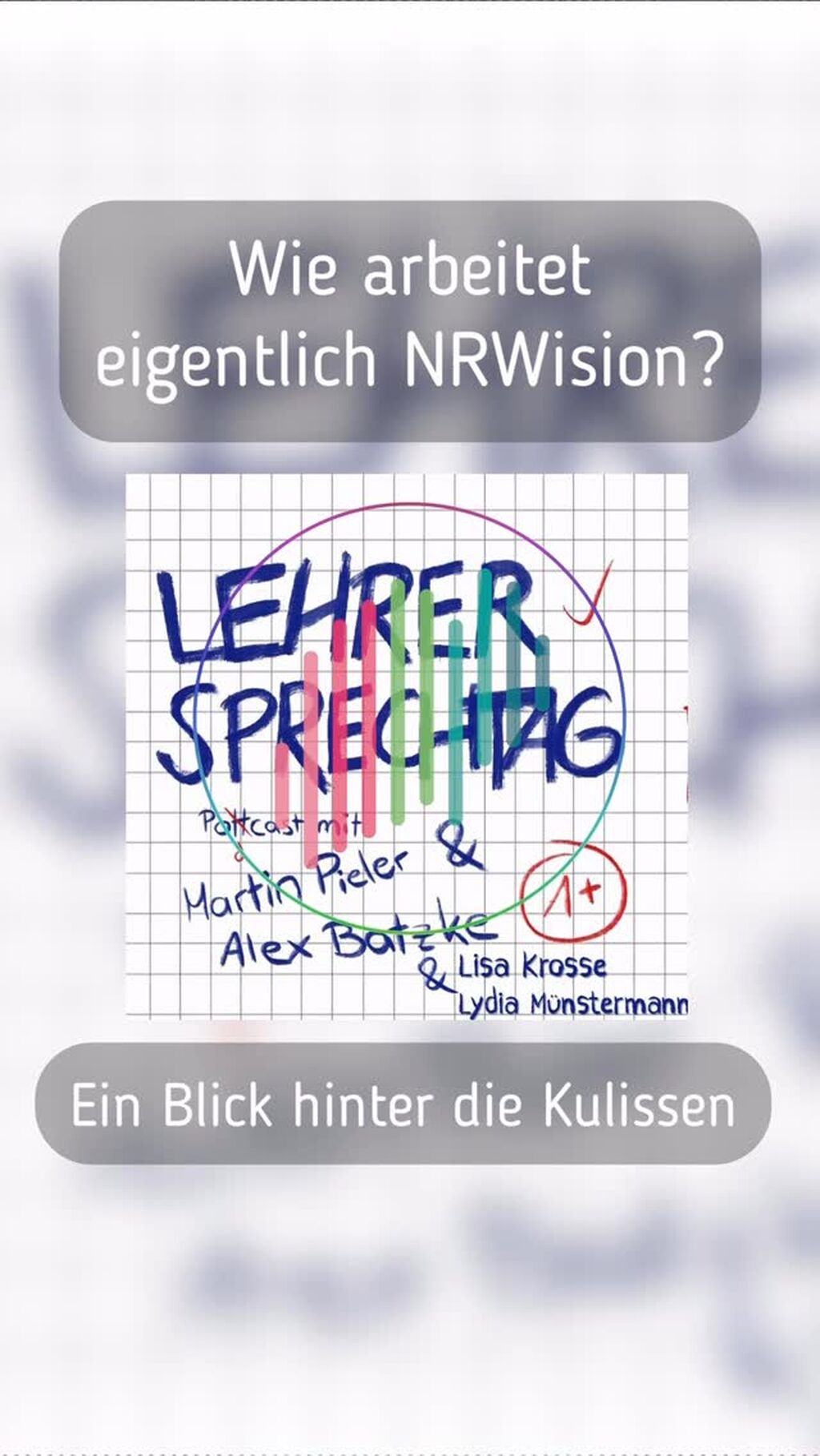 Lehrersprechtag: Arbeit bei NRWision - Ein Blick hinter die Kulissen