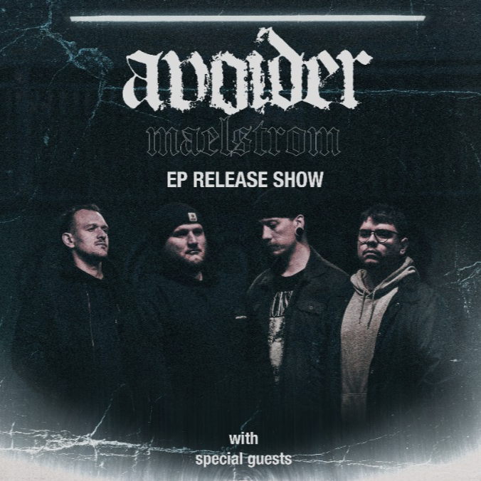 TICKETS & INFO MAELSTROM EP RELEASE SHOW 