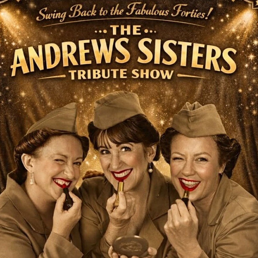 The Andrews Sisters Tribute Show