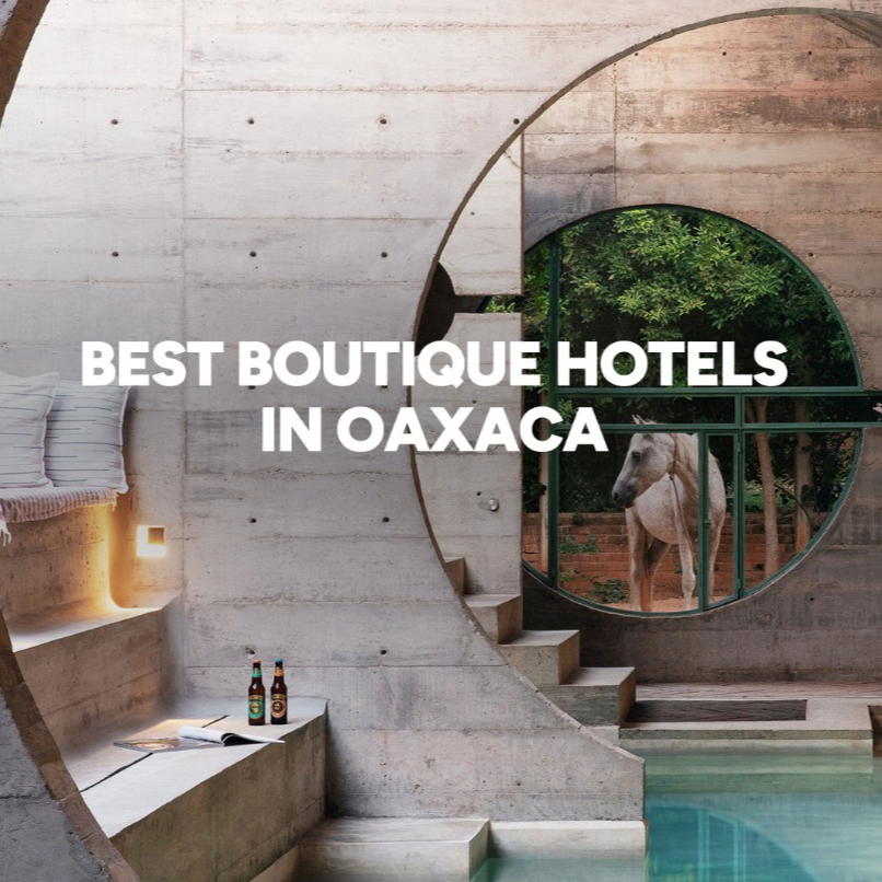 Best Boutique Hotels in Oaxaca
