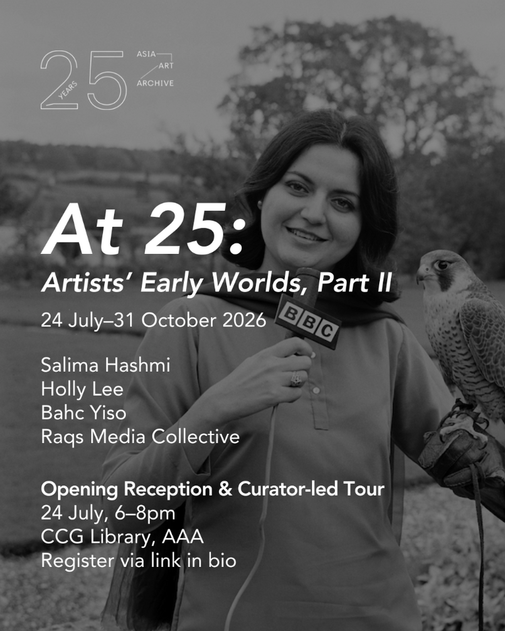 At 25 Part II | Opening Reception & Tour