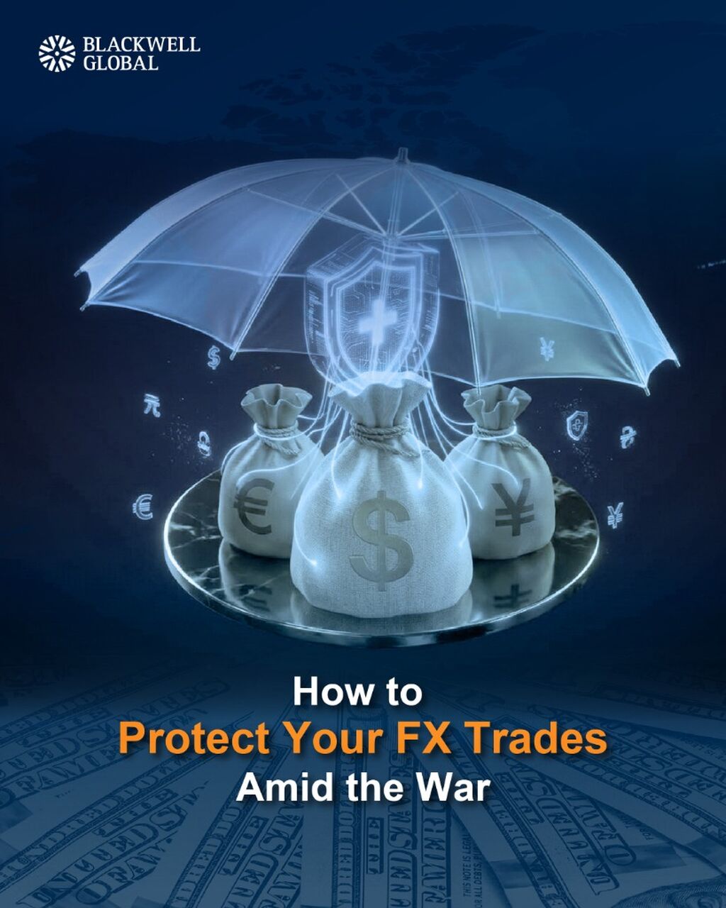 Forex Risk Management Strategies to Navigate Geopolitical Risks