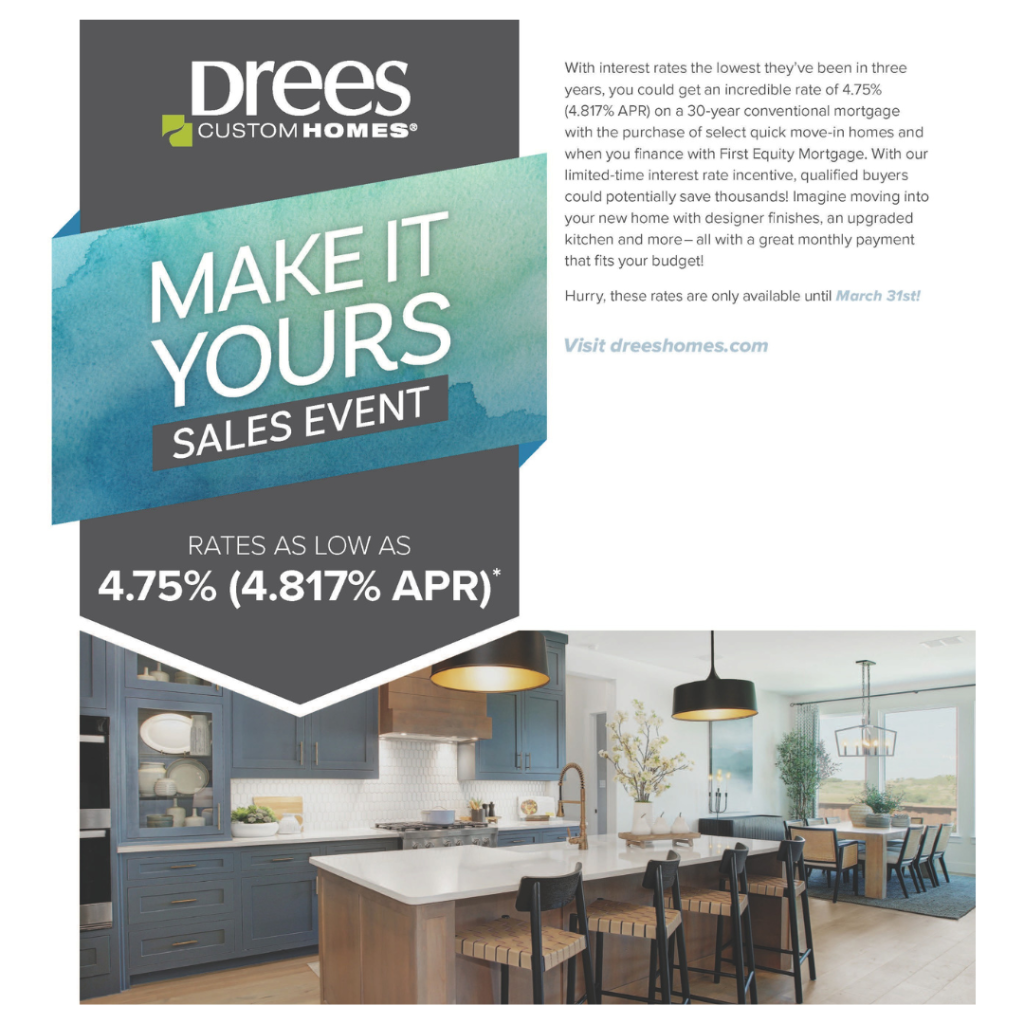 Drees Homes&rsquo; &ldquo;Make It Yours&rdquo; Sales Event