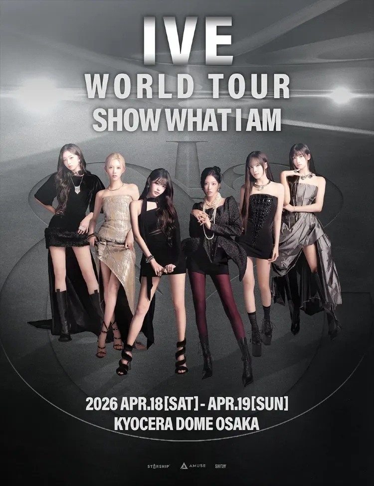 IVE WORLD TOUR &lsquo;SHOW WHAT I AM&rsquo;