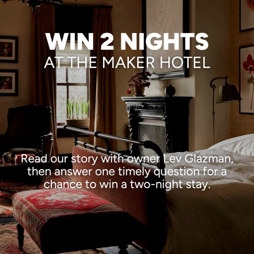 Win 2 Nights at the Maker Hotel