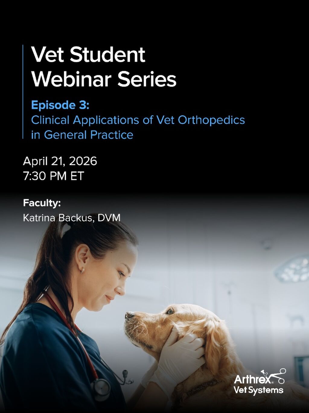 Vet Student Webinar Series Episode 3