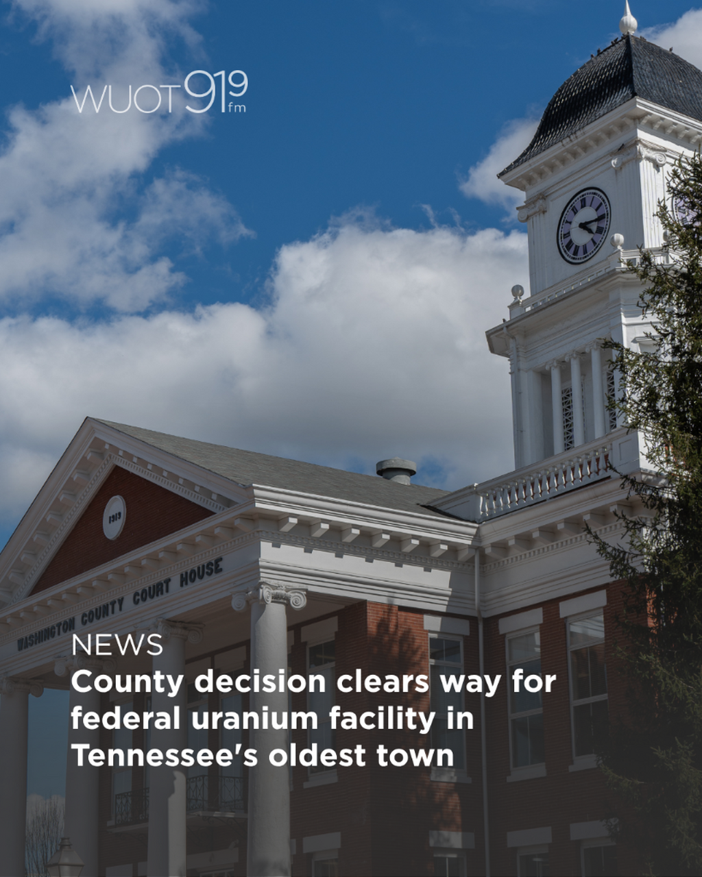 Washington County clears path for federally contracted uranium refinery in Tennessee&rsquo;s oldest town