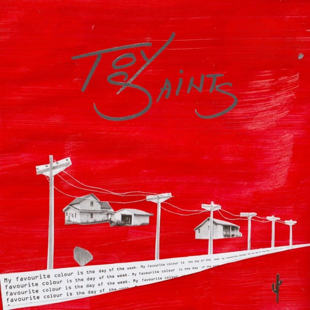 TOY SAINTS - YOU WOULD KNOW