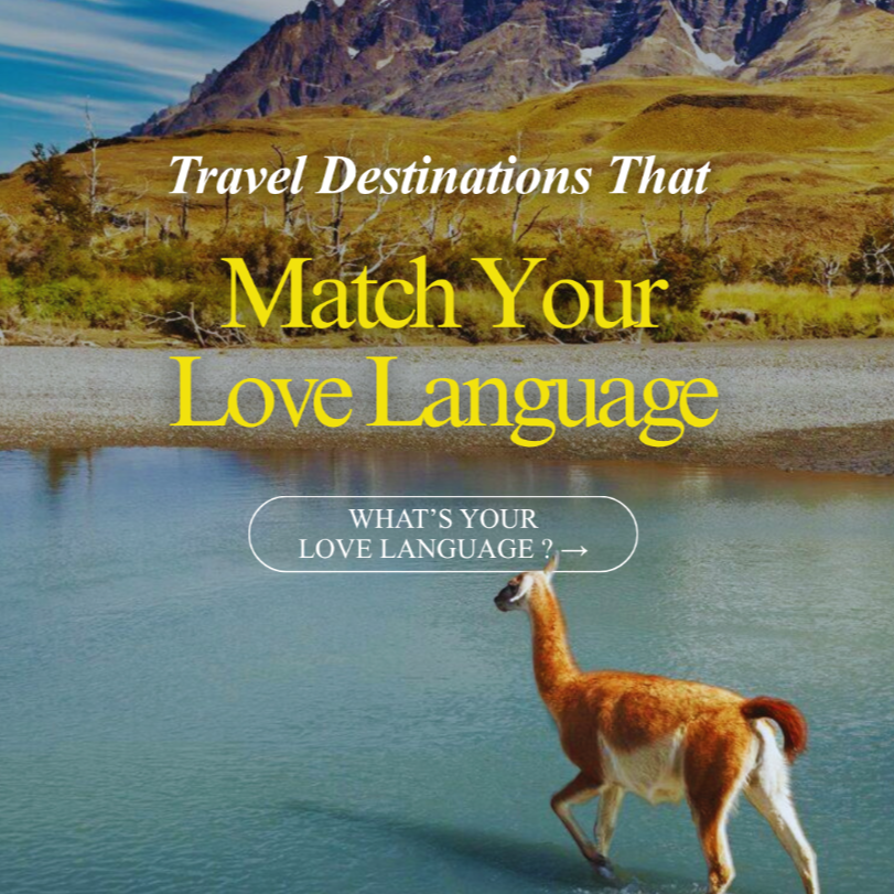 10 Destinations to Visit Based on Your Love Language