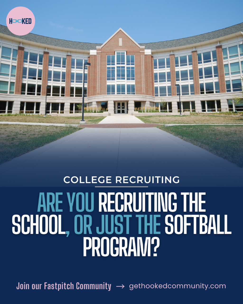Are You Recruiting the School, or Just the Softball Program?