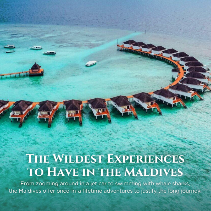 The Wildest, Most Unique Experiences You Can Find in the Maldives