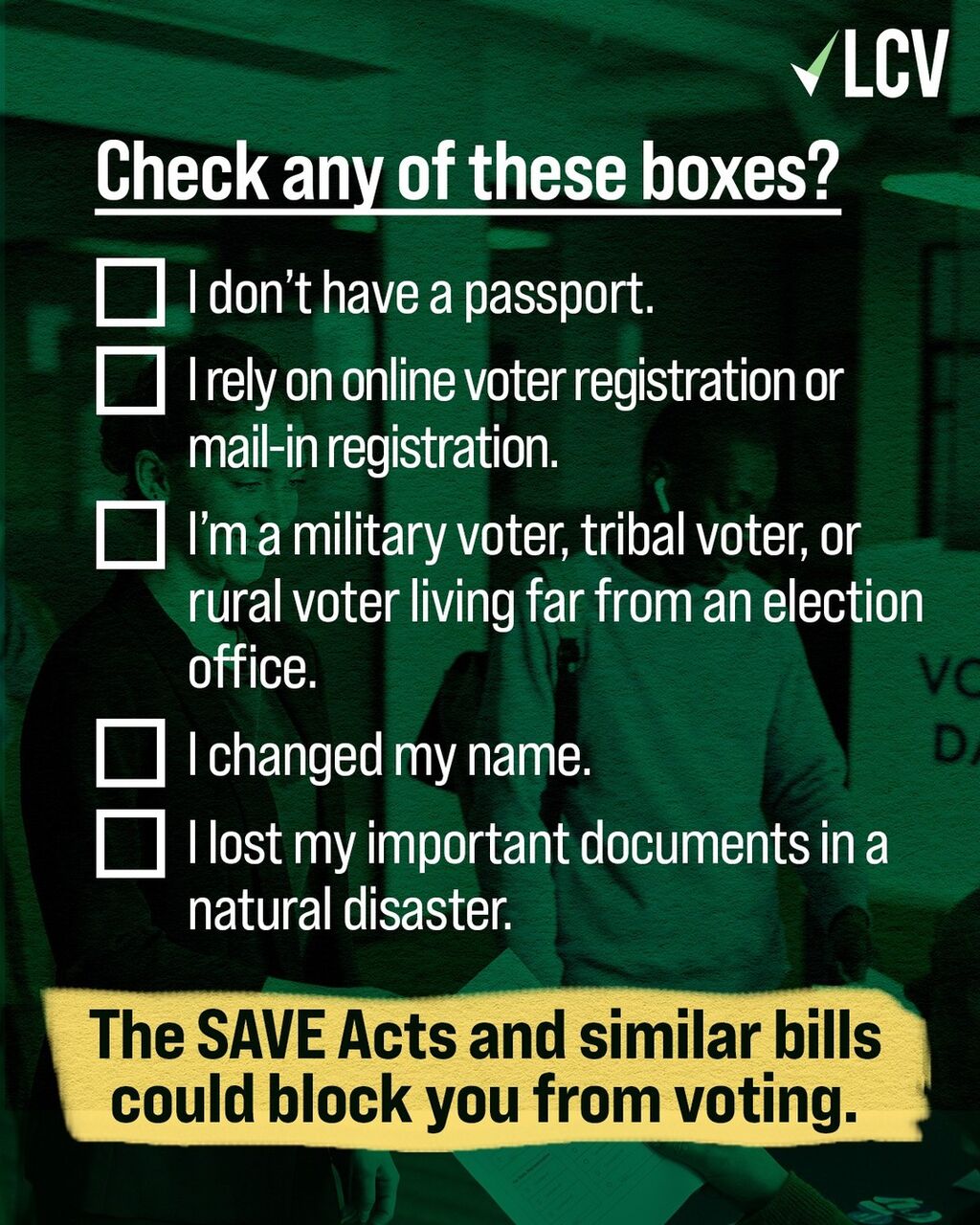 The SAVE Act Status: Congress takes up even worse anti-voter bills