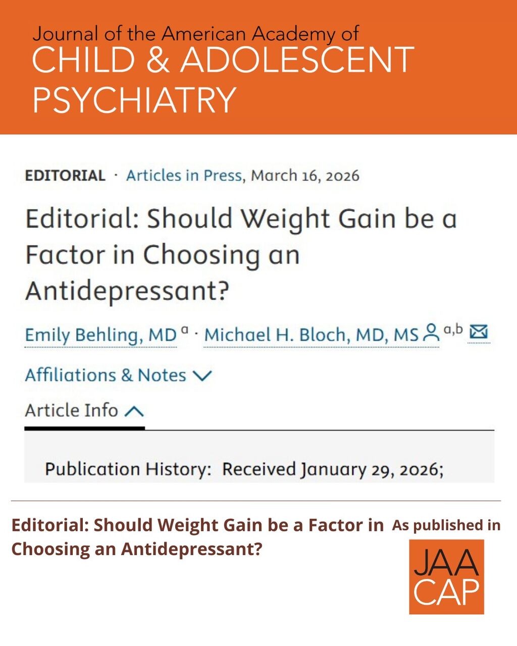JAACAP AIP Editorial: Should Weight Gain Be a Factor in Choosing an Antidepressant?