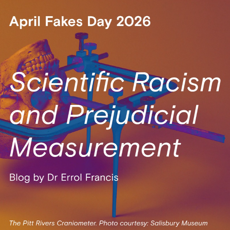 April Fakes Day 2026 Contribution | Scientific racism and prejudicial measurement