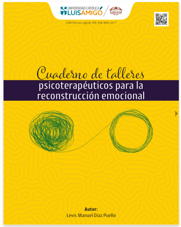 Cuaderno de talleres psicoterap&eacute;uticos para la reconstrucci&oacute;n emocional