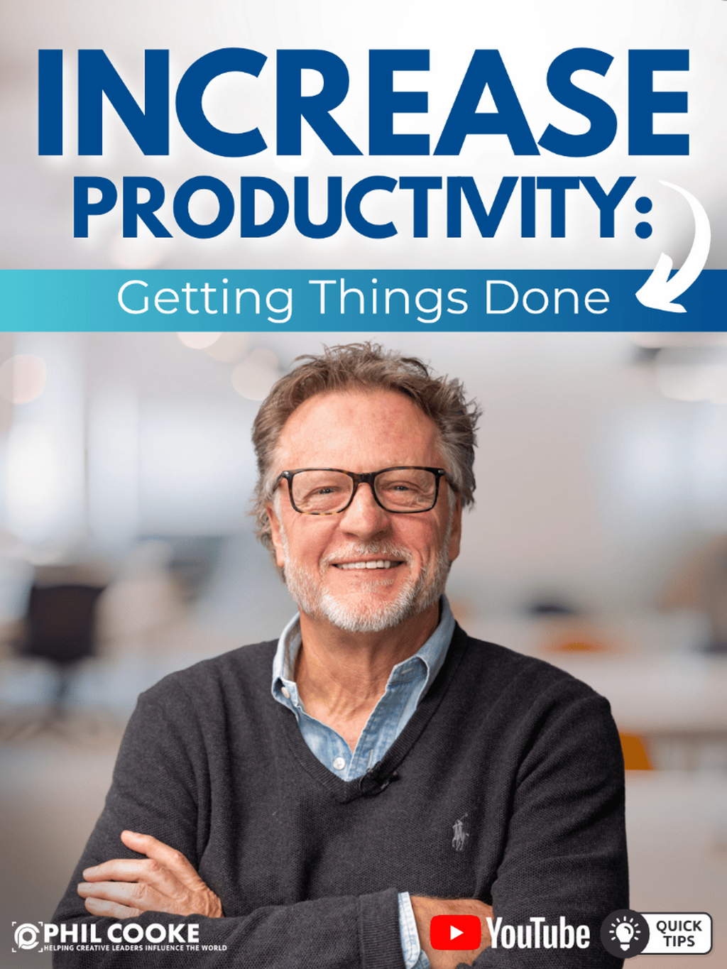Increase Productivity: Getting Things Done