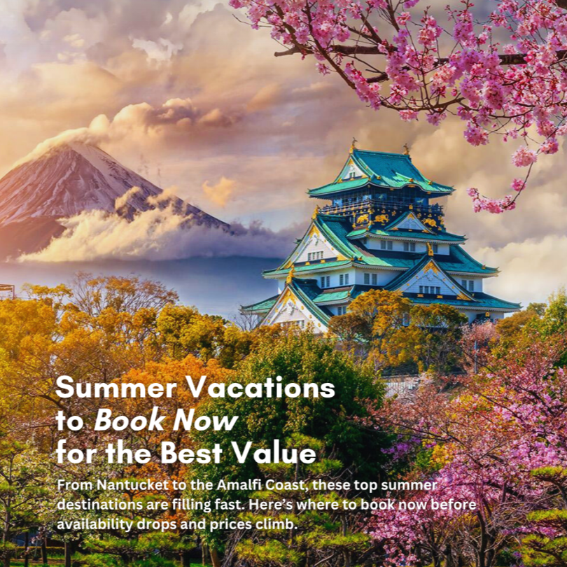 Book These 10 Summer Vacations ASAP, or Risk Big Price Jumps