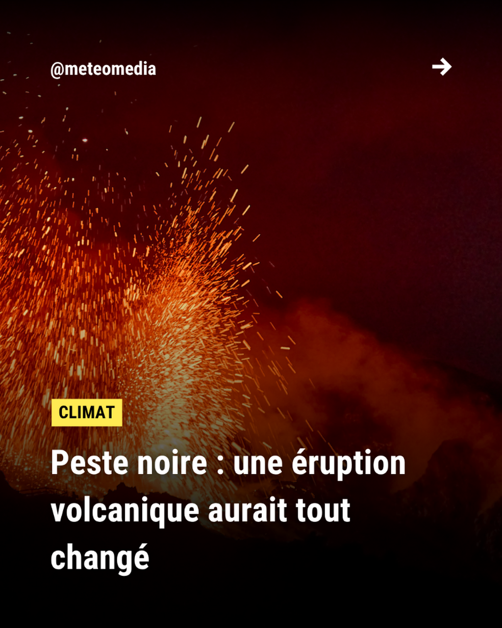  Peste noire : une &eacute;ruption volcanique aurait tout chang&eacute;