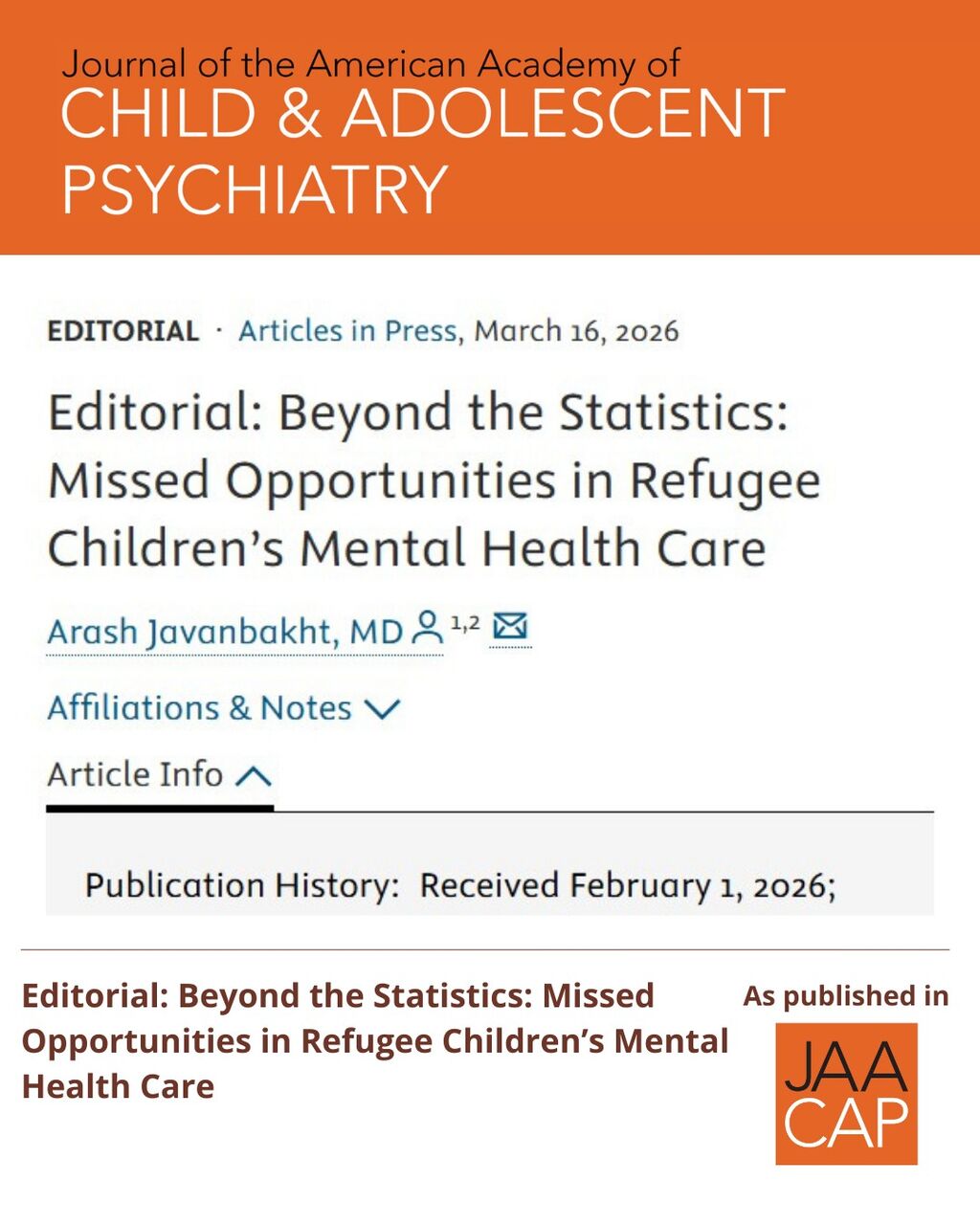 JAACAP AIP Editorial: Beyond the Statistics: Missed Opportunities in Refugee Children&rsquo;s Mental Health Care