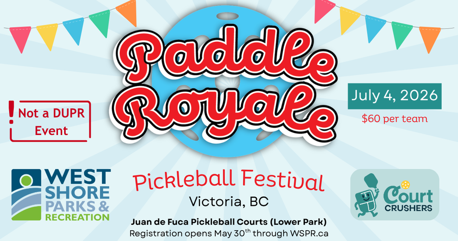Paddle Royale Festival 2026 (non-DUPR) - July 4 - Reg opens May 30