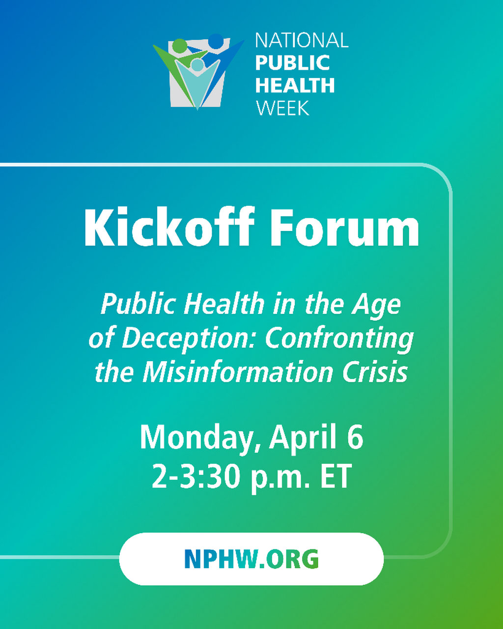 National Public Health Week Kickoff Forum