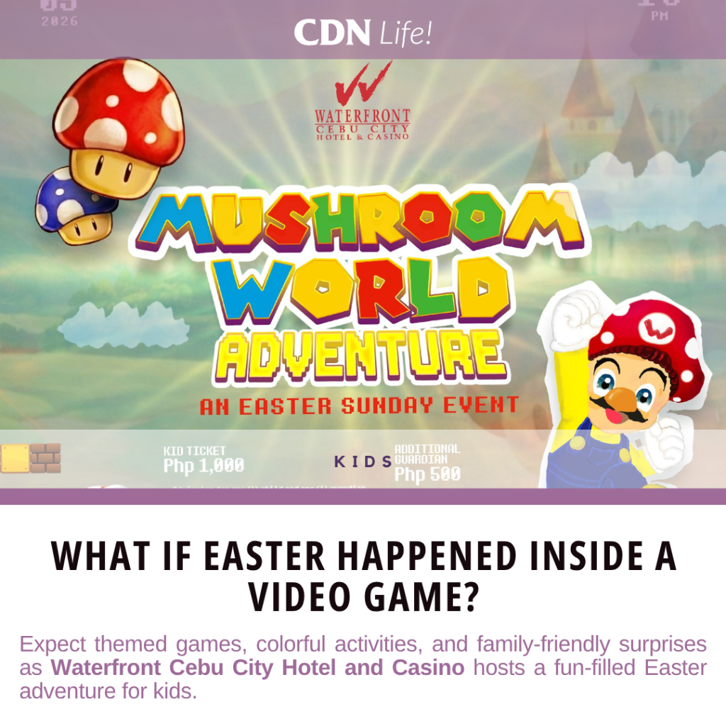 Hop into the Mushroom World Adventure this Easter at Waterfront Cebu City Hotel and Casino 
