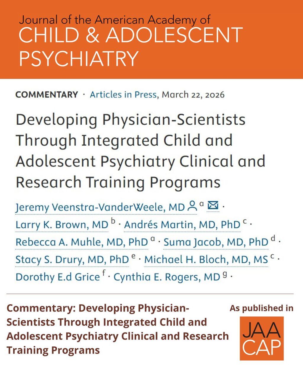 JAACAP AIP Developing Physician-Scientists Through Integrated Child and Adolescent Psychiatry Clinical and Research Training Programs