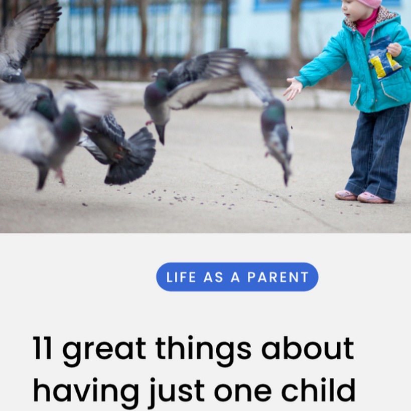 11 great things about having just one child