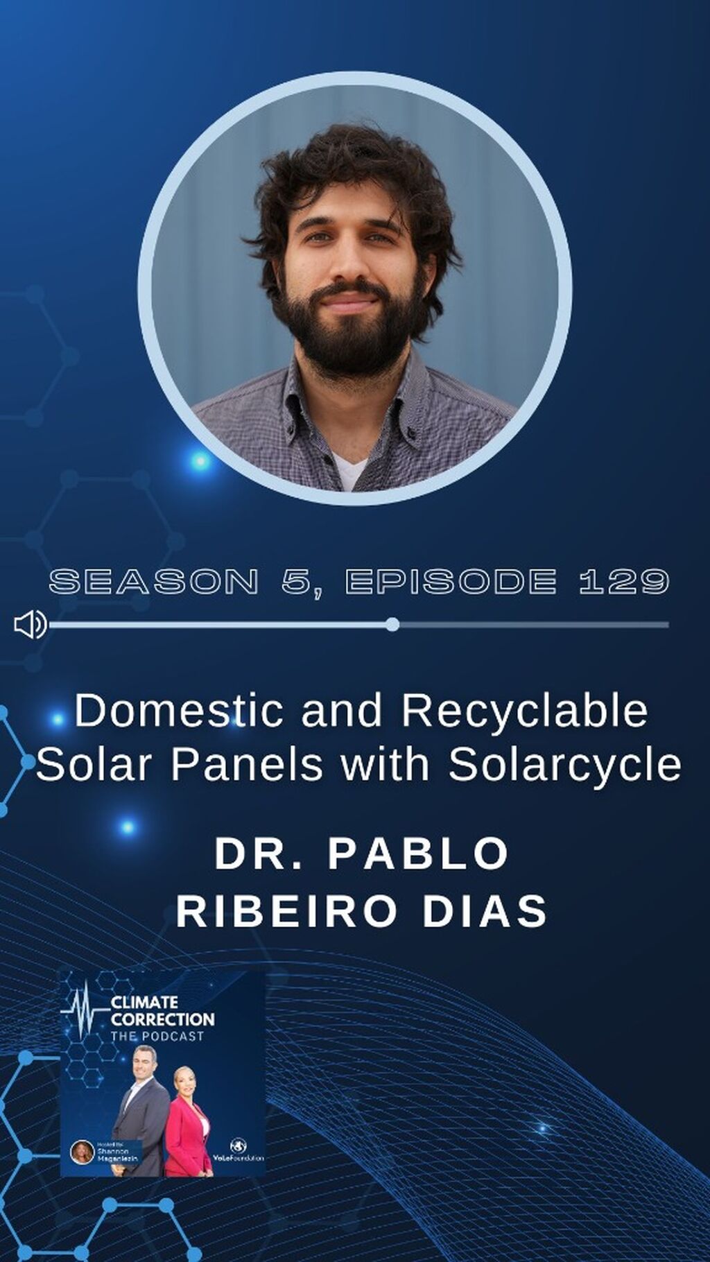 New Climate Correction Podcast Episode-Dr. Pablo Ribeiro Dias
