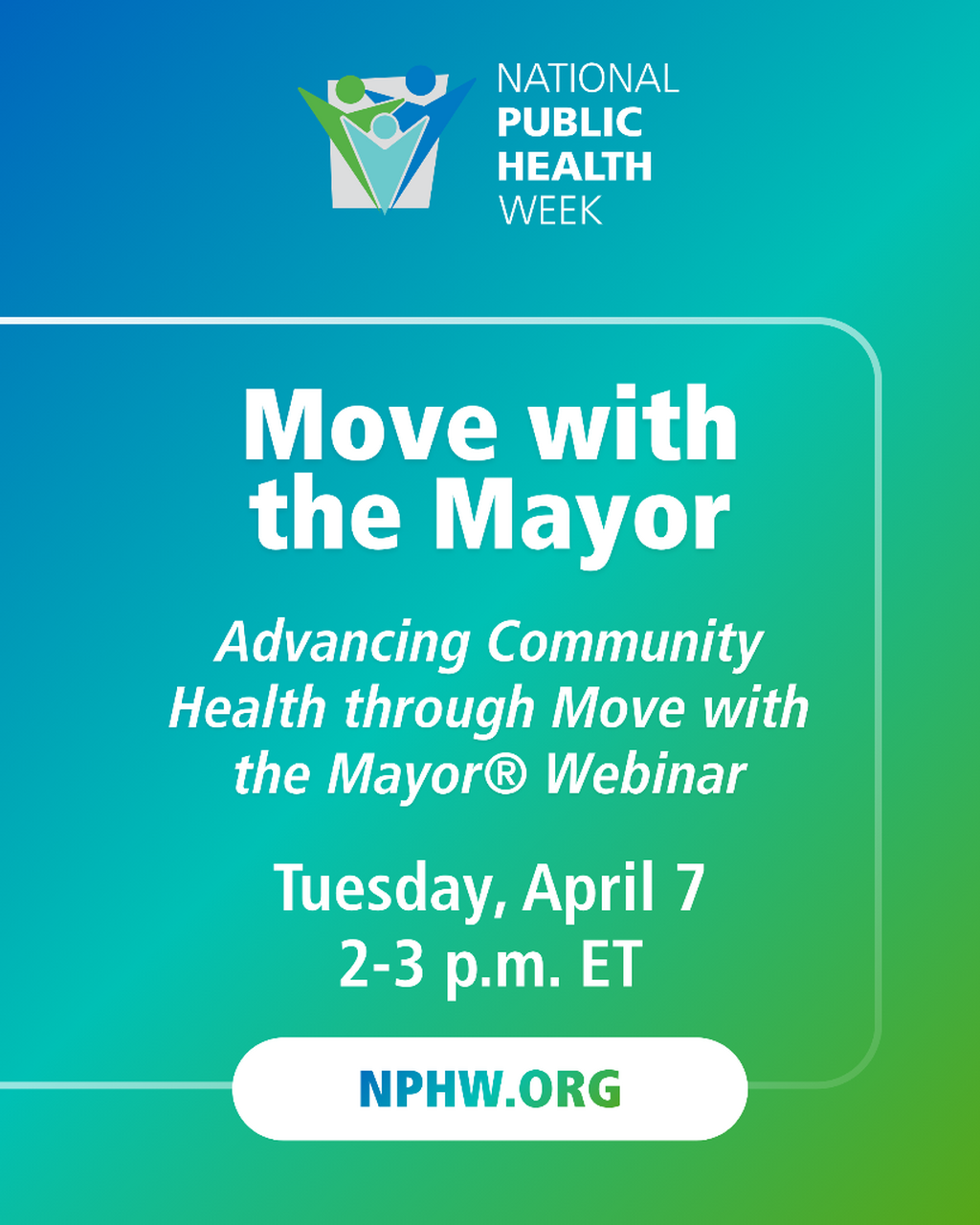 Advancing Community Health through Move with the Mayor&reg; Webinar