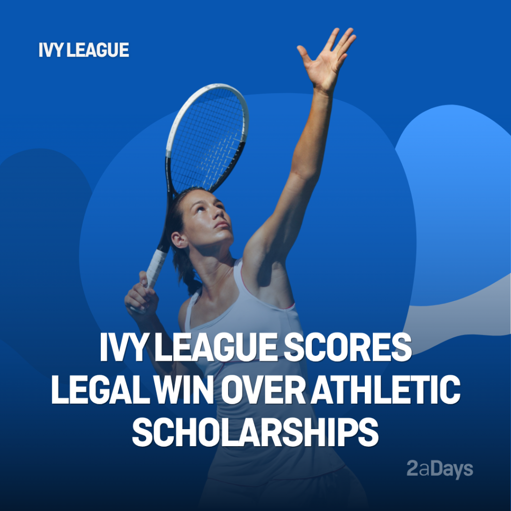 Ivy League No Athletic Scholarships Upheld in Court