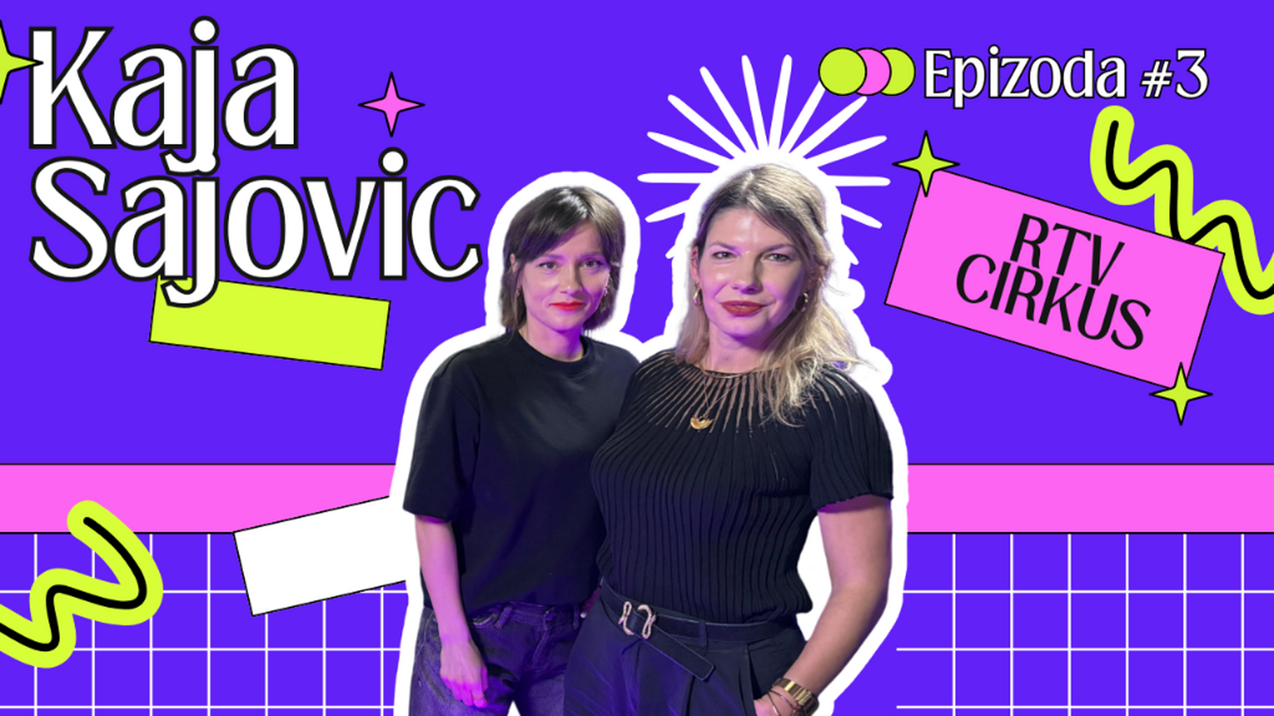 RTV Cirkus #3: Kaja Sajovic