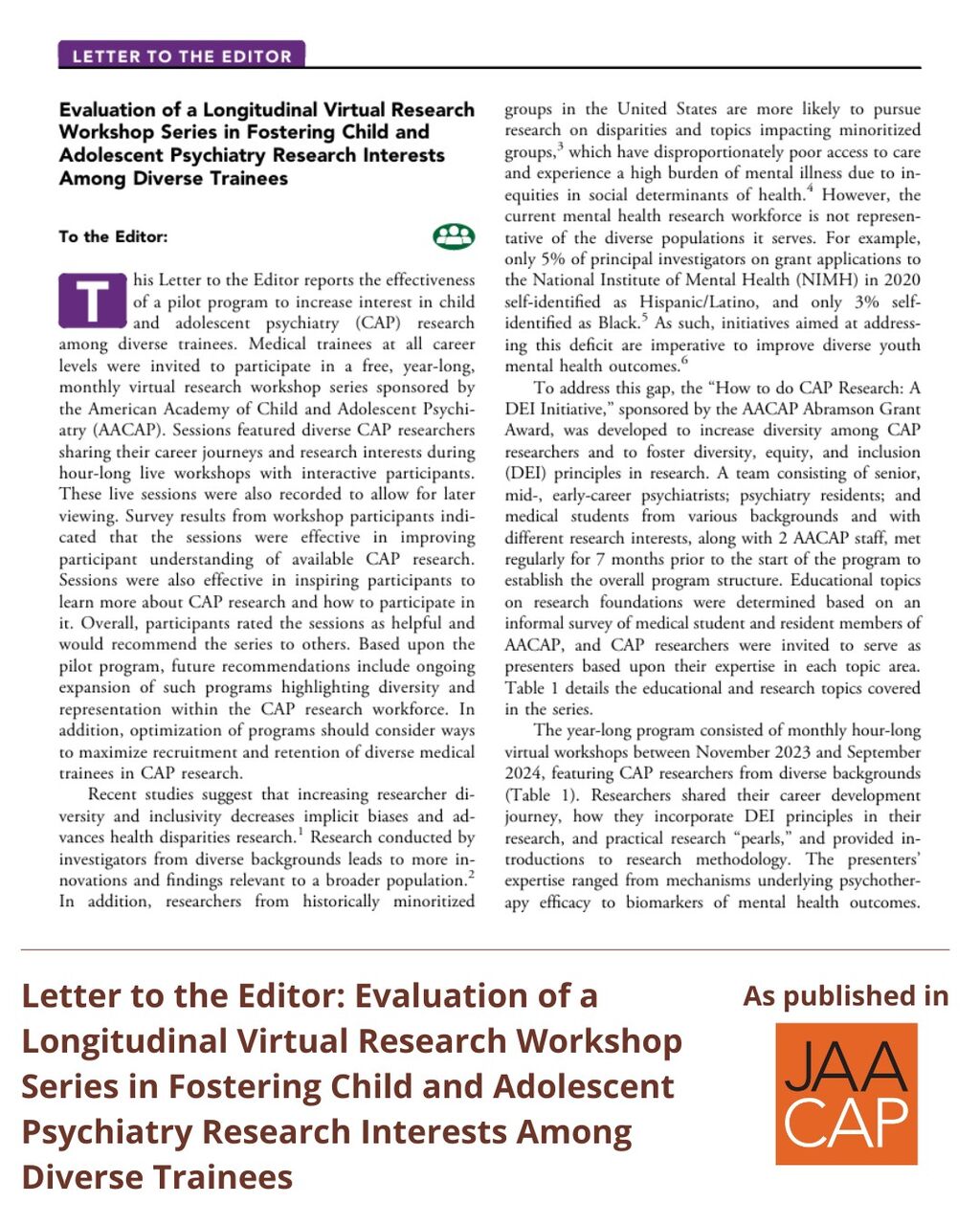 JAACAP 1025 Evaluation of a Longitudinal Virtual Research Workshop Series in Fostering Child and Adolescent Psychiatry Research Interests Among Diverse Trainees