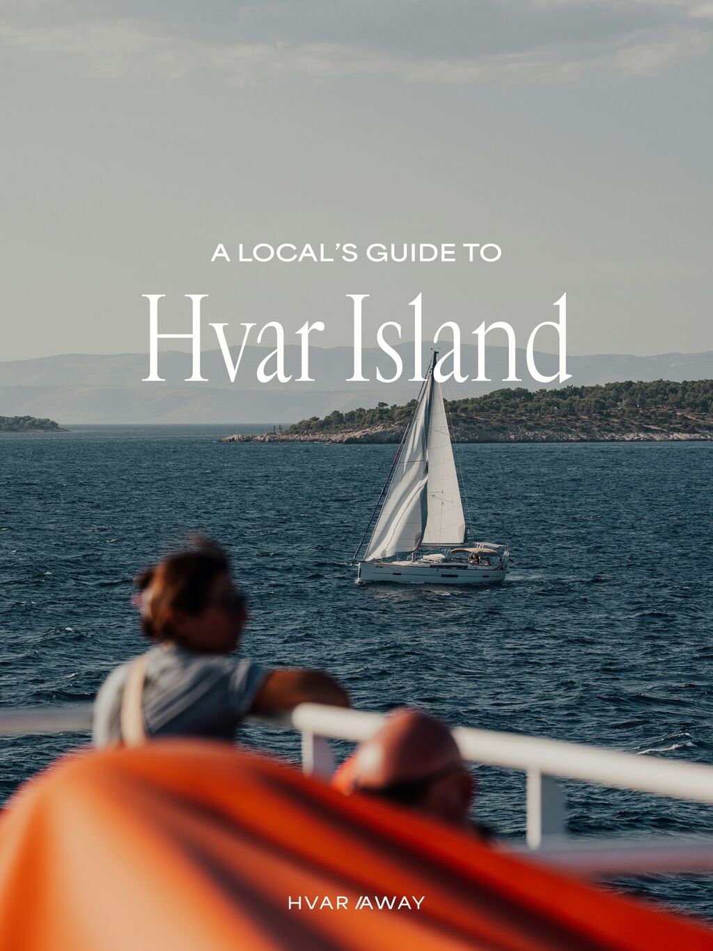Hvar Guide