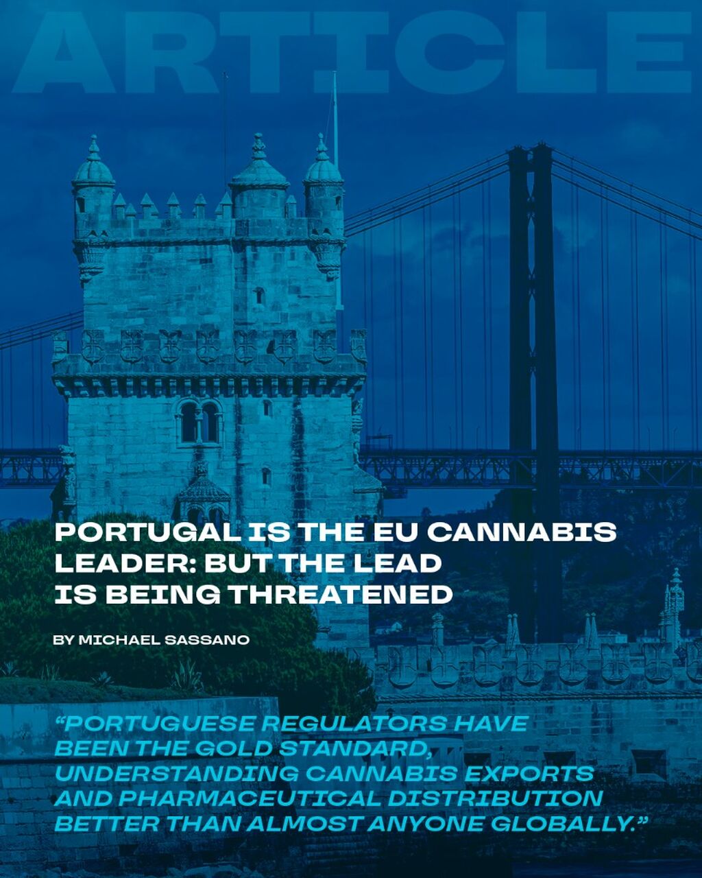 Portugal is the EU Cannabis Leader: But the Lead is Being Threatened