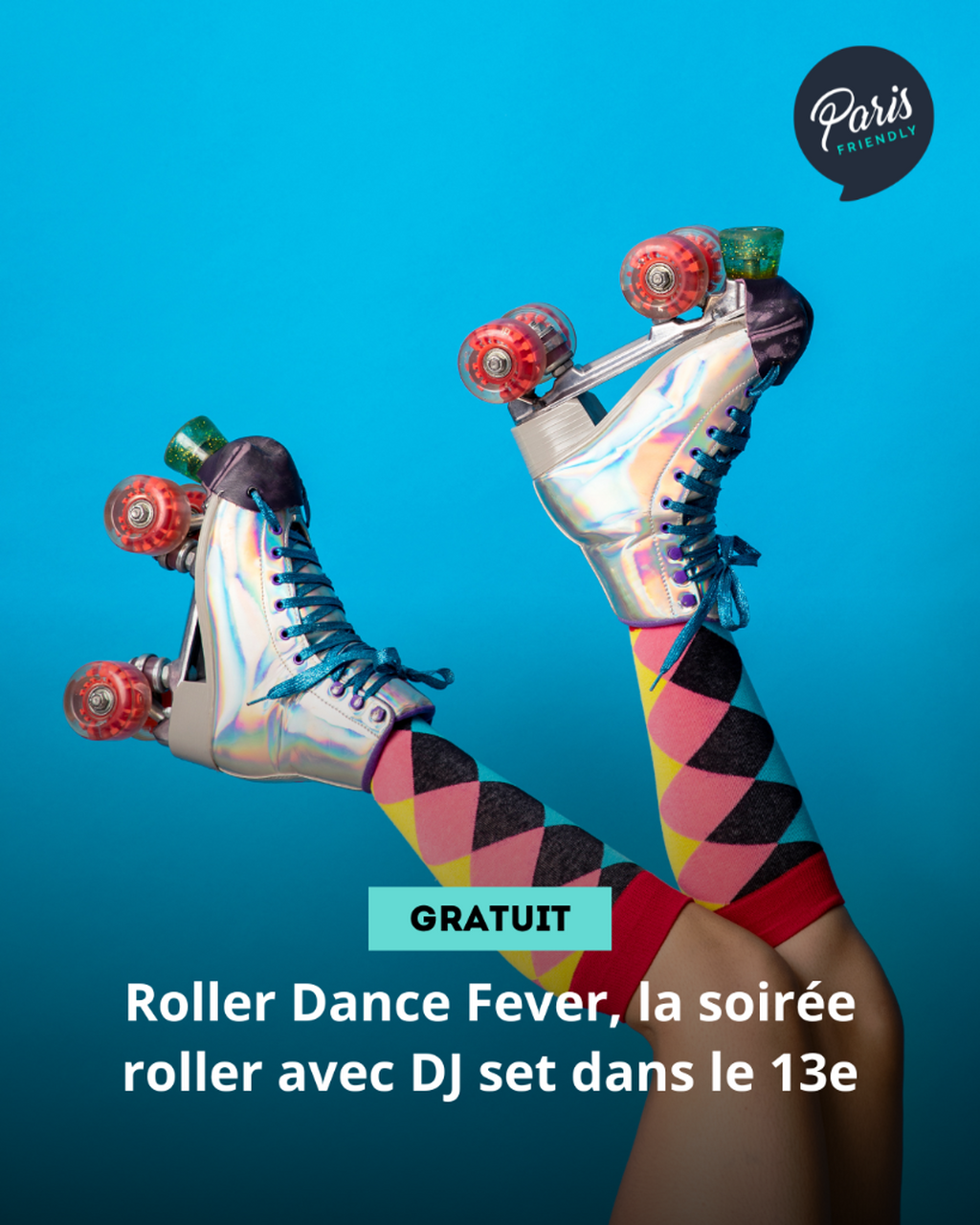 Roller Dance Fever, la soir&eacute;e roller avec DJ set dans le 13e