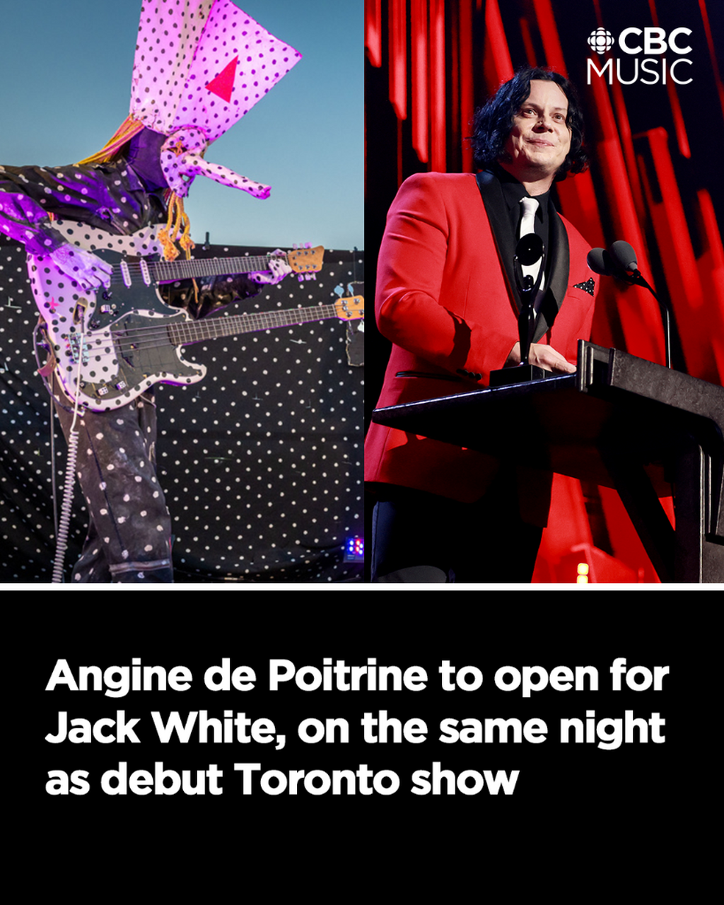 Angine de Poitrine to open for Jack White, on the same night as debut Toronto show